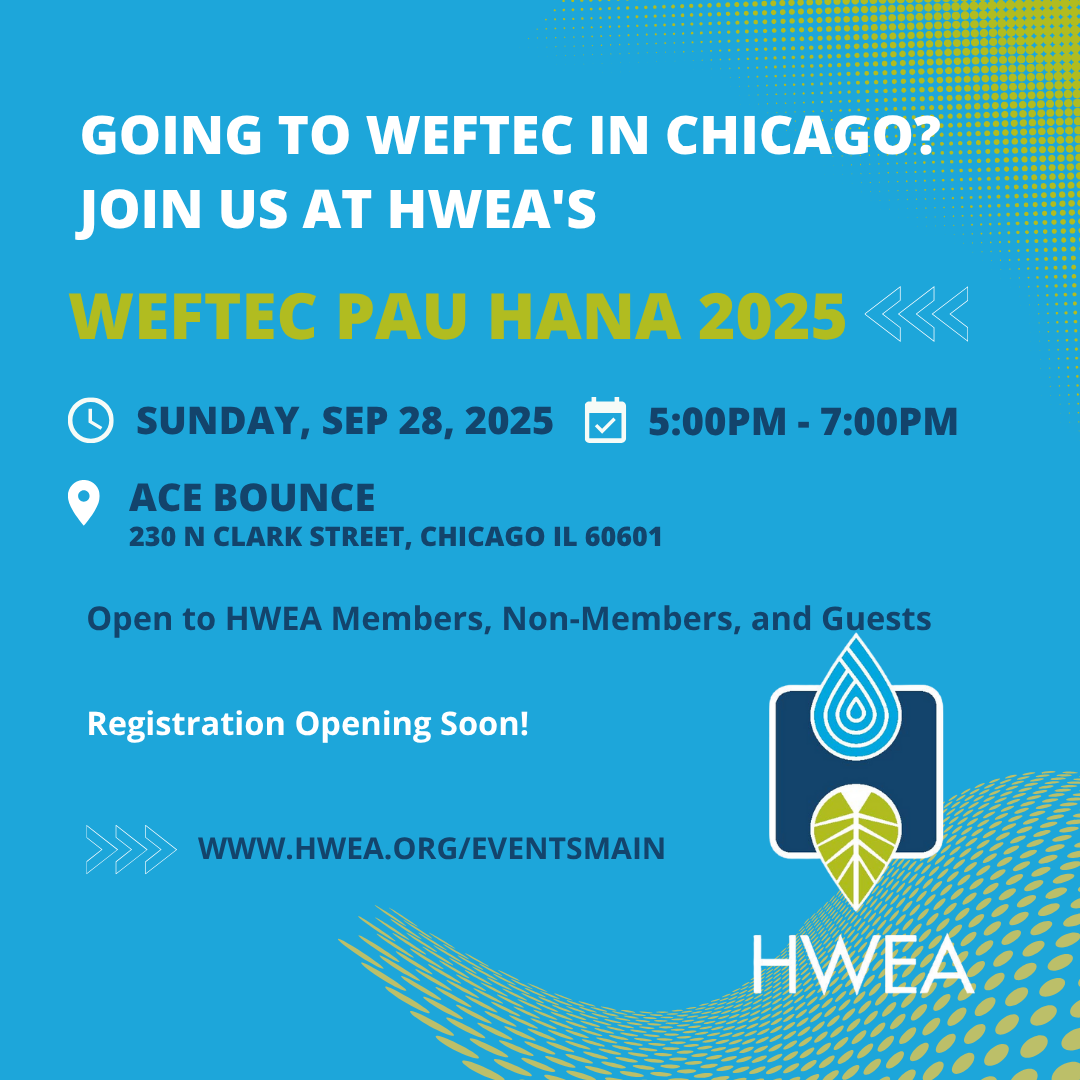 2025 WEFTEC PAU HANA