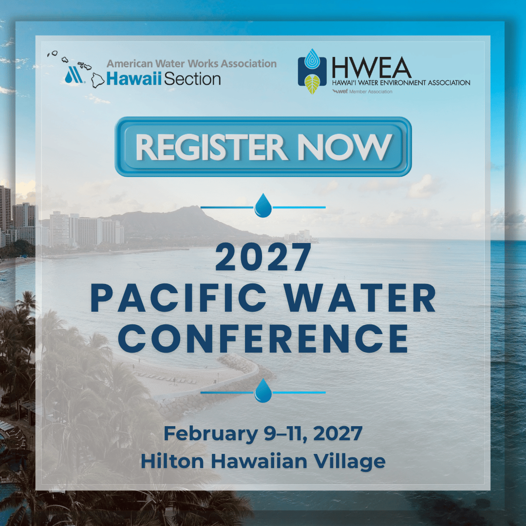 2027 Pacific Water Conference - Registration is OPEN!